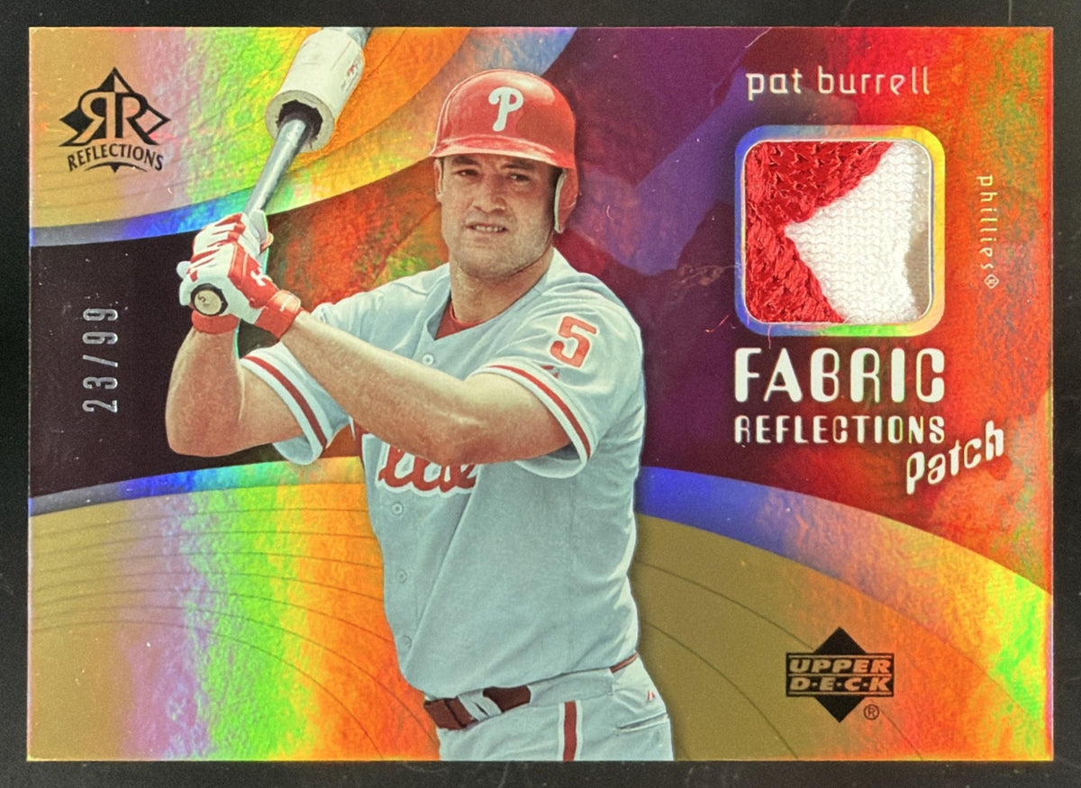 2005 Upper Deck Reflections Fabric Reflections Pat Burrell trading card