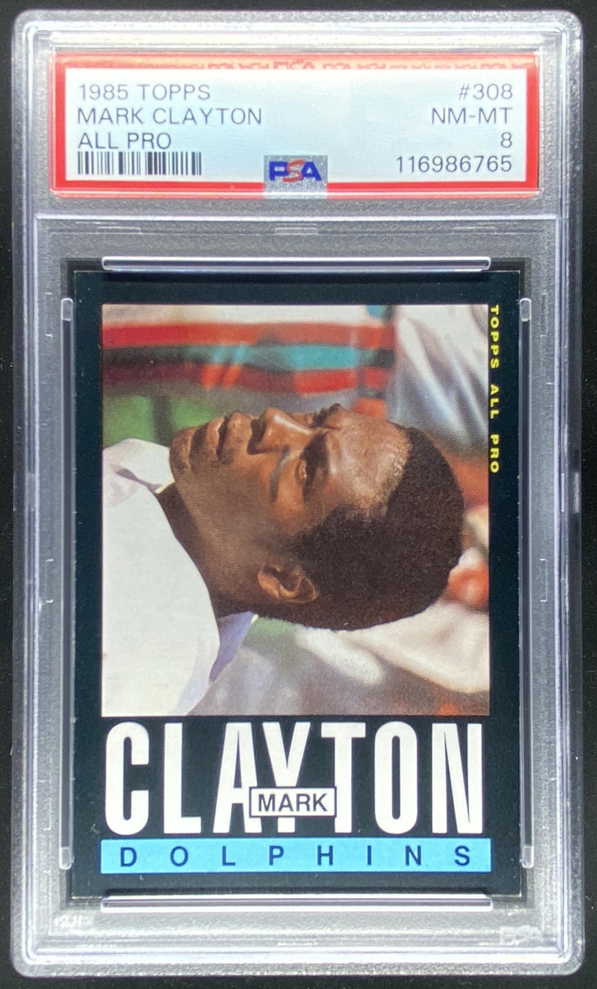 1985 Topps Mark Clayton #308 graded PSA 8 trading card