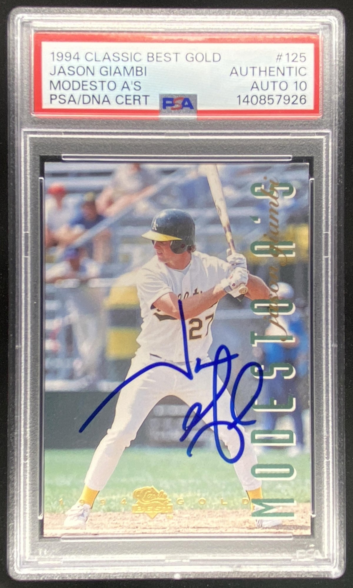 1994 Classic Best Gold Jason Giambi PSA authenticated autograph graded 10 trading card