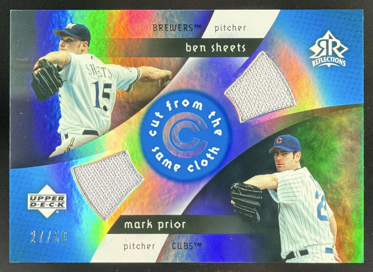 2005 Reflections Cut From the Same Cloth Ben Sheets / Mark Prior trading card
