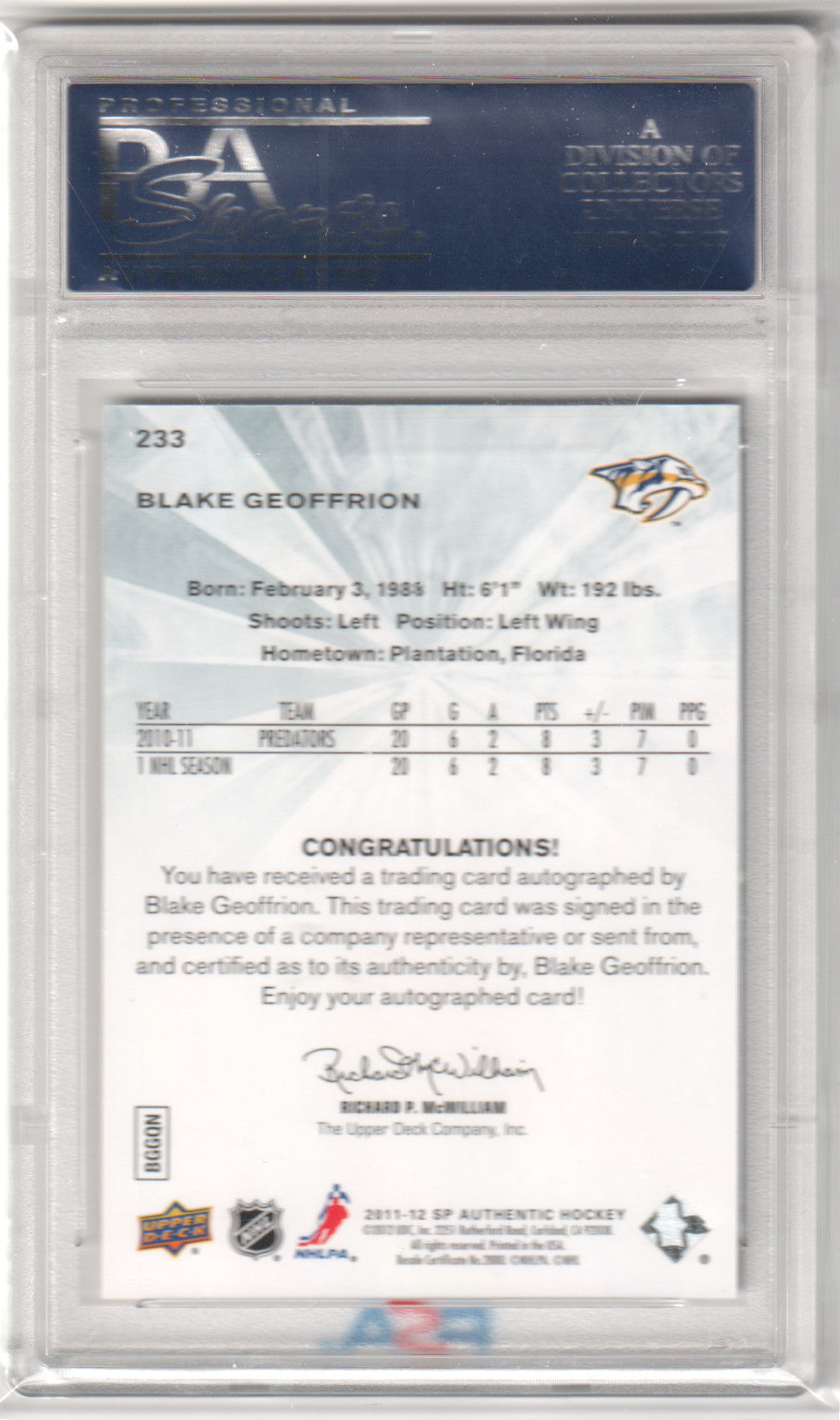 BLAKE GEOFFRION 2011-12 SP Authentic RC Rookie Auto #/999 Autograph PSA 10 GEM