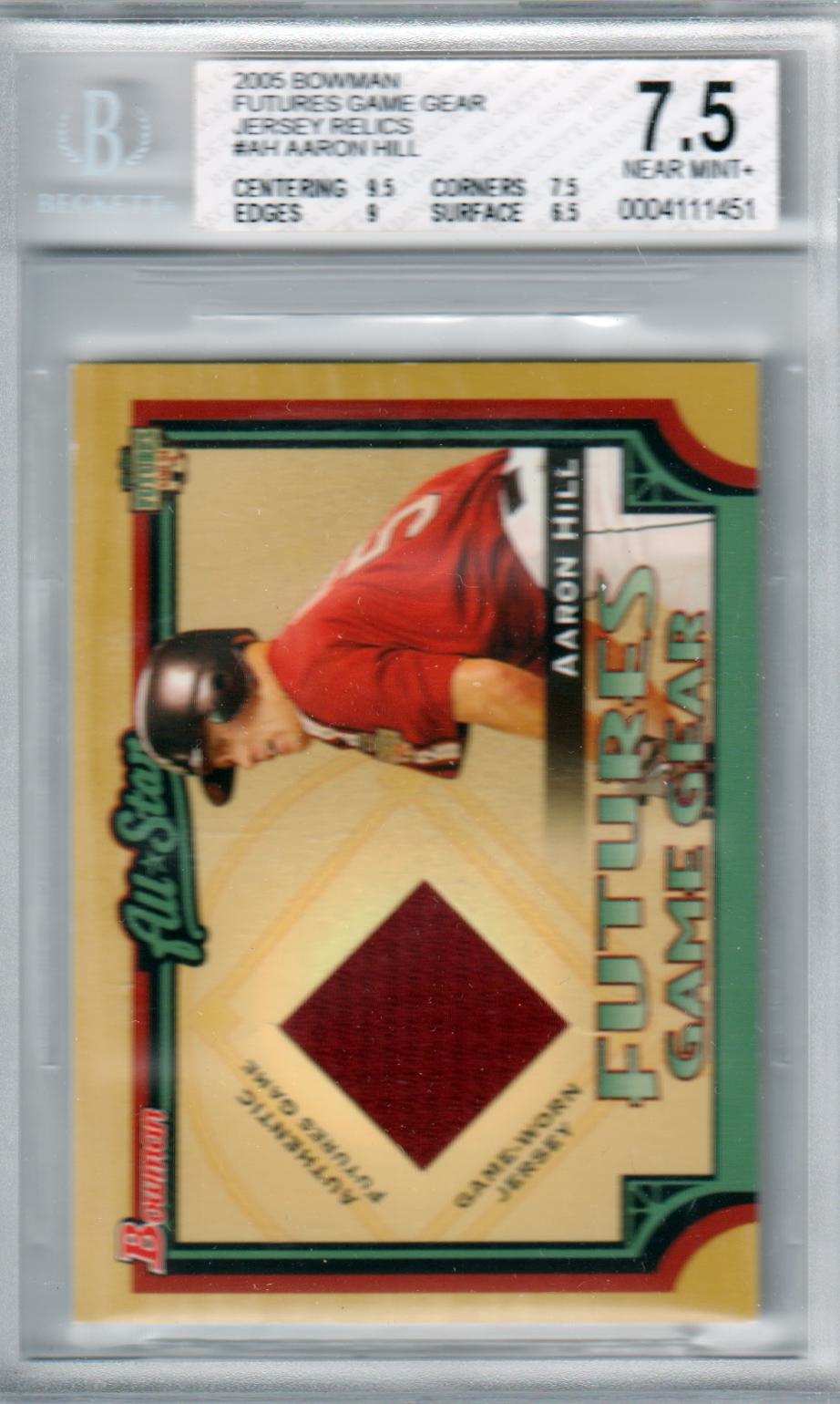 AARON HILLS 2005 Bowman Futures Game Jersey Relics #AH BGS 7.5 NMT+ - Columbia Hobby - Sports Card Boxes - Toploaders - Card Savers