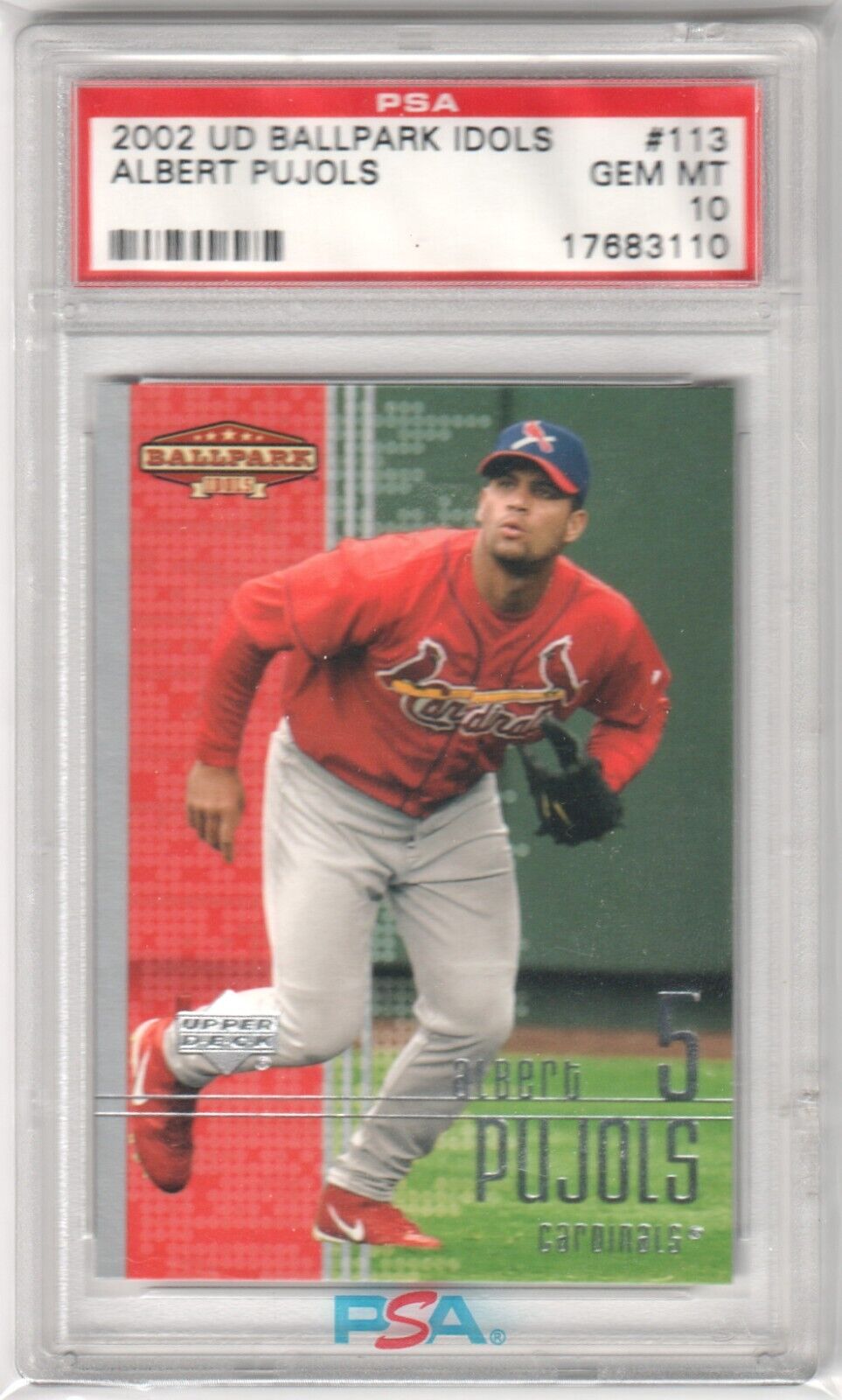 ALBERT PUJOLS 2002 Upper Deck Ballpark Idols #113 PSA 10 GEM MINT - CARDINALS - Columbia Hobby - Sports Card Boxes - Toploaders - Card Savers
