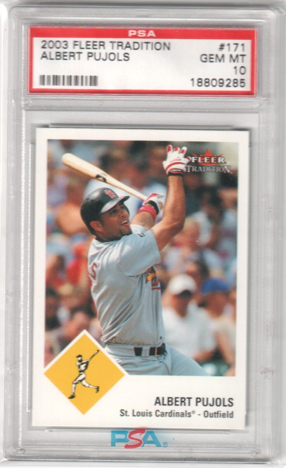 ALBERT PUJOLS 2003 Fleer Tradition #171 PSA 10 GEM MINT - CARDINALS - Columbia Hobby - Sports Card Boxes - Toploaders - Card Savers