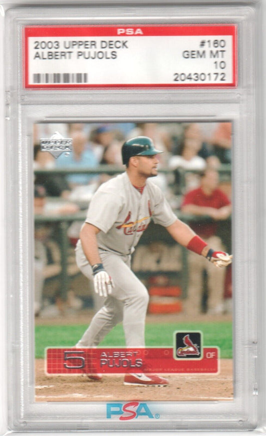 ALBERT PUJOLS 2003 Upper Deck #160 PSA 10 GEM MINT - CARDINALS - Columbia Hobby - Sports Card Boxes - Toploaders - Card Savers