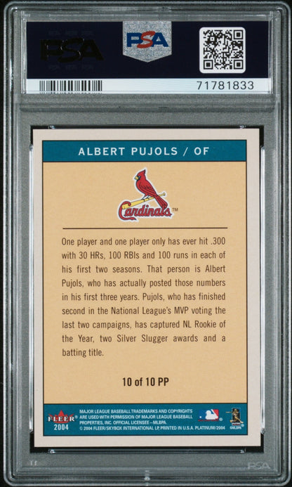 ALBERT PUJOLS 2004 Fleer Platinum Platinum Portraits #10 PSA 10 - GEM MINT Pop 9 - Columbia Hobby - Sports Card Boxes - Toploaders - Card Savers