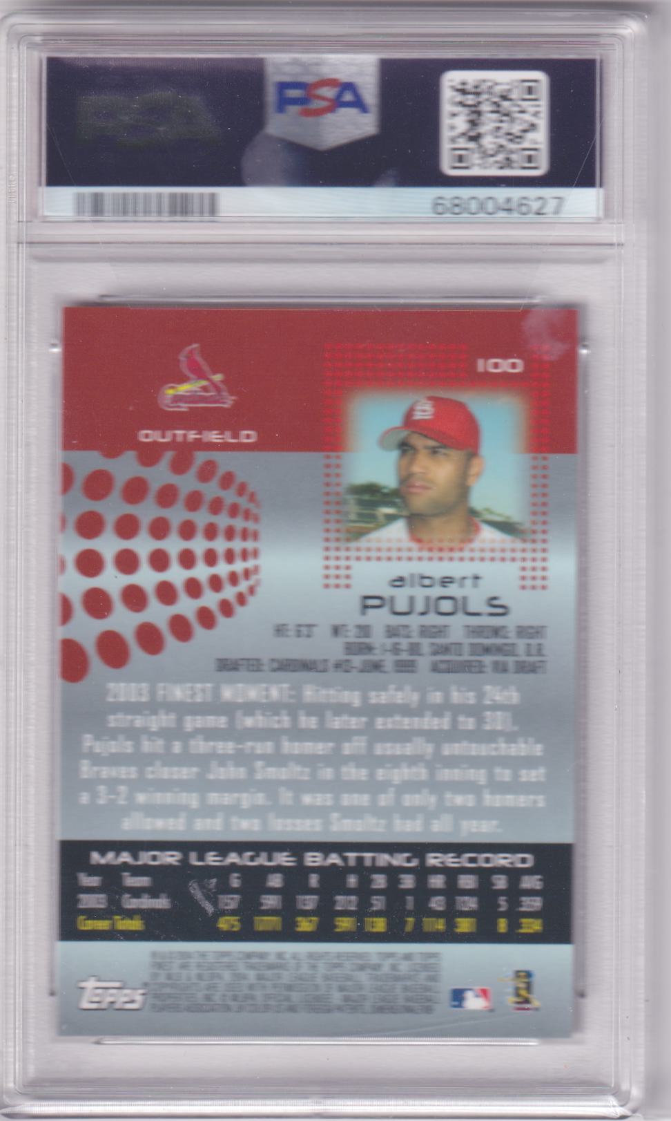 ALBERT PUJOLS 2004 Topps Finest #100 PSA 10 GEM MNT - CARDINALS - Columbia Hobby - Sports Card Boxes - Toploaders - Card Savers