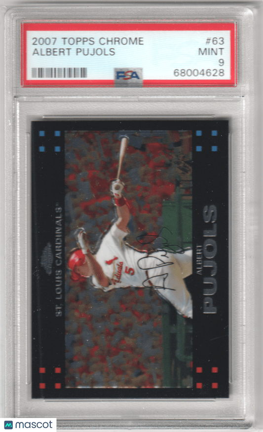 ALBERT PUJOLS 2007 Topps Chrome #63 PSA 9 MINT - CARDINALS - Columbia Hobby - Sports Card Boxes - Toploaders - Card Savers