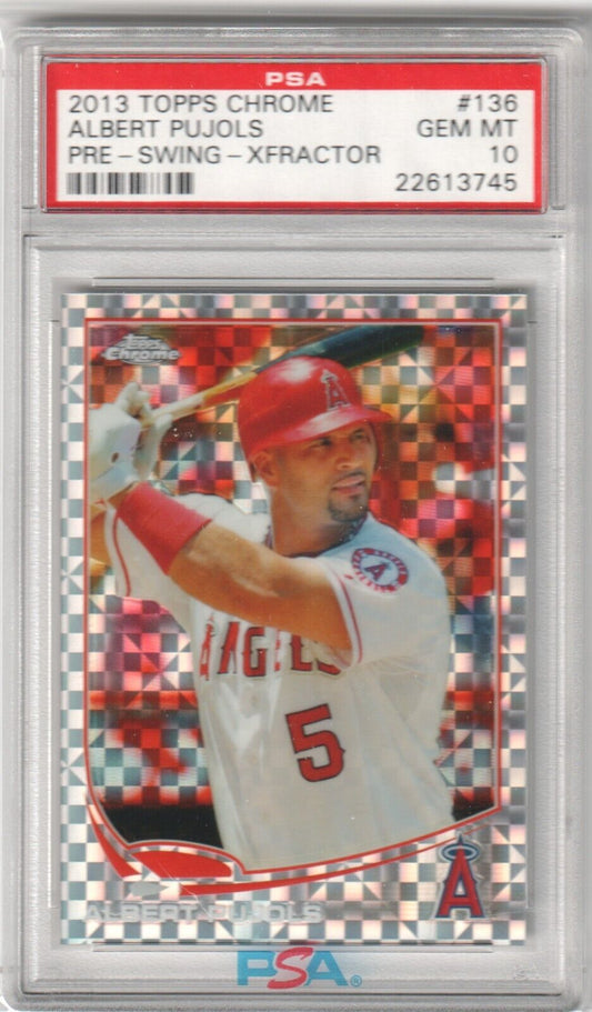 ALBERT PUJOLS 2013 Topps Chrome X - Fractor Pre - Swing #136 PSA 10 GEM MINT - Columbia Hobby - Sports Card Boxes - Toploaders - Card Savers