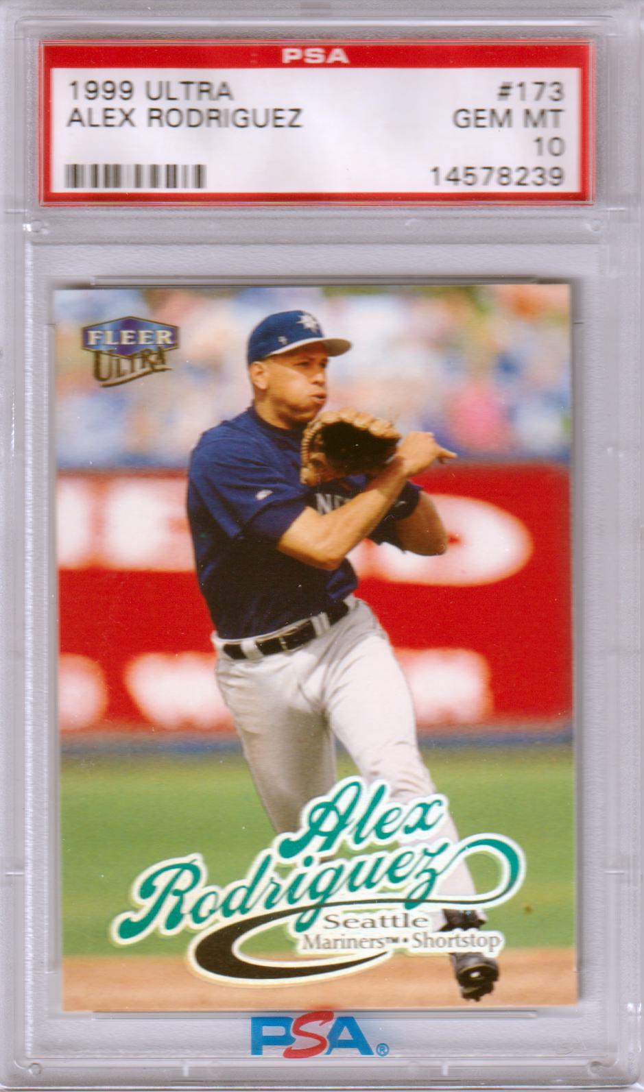 ALEX RODRIGUEZ 1999 Fleer Ultra #173 PSA 10 GEM MINT - MARINERS - Columbia Hobby - Sports Card Boxes - Toploaders - Card Savers