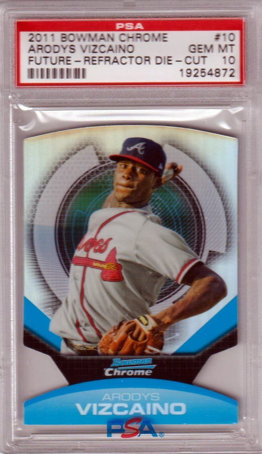 ARODYS VIZCAINO 2011 Bowman Chrome Future - Fractor Die Cut R #10 PSA 10 GEM POP 2 - Columbia Hobby - Sports Card Boxes - Toploaders - Card Savers