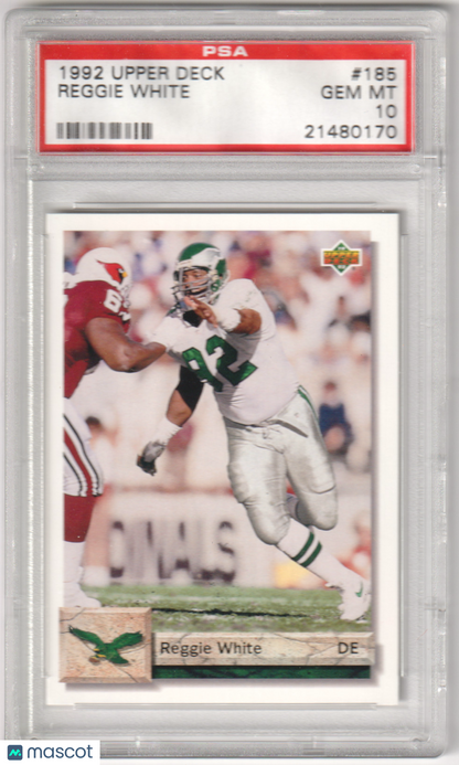 REGGIE WHITE 1992 Upper Deck #185 PSA 10 GEM MINT - EAGLES