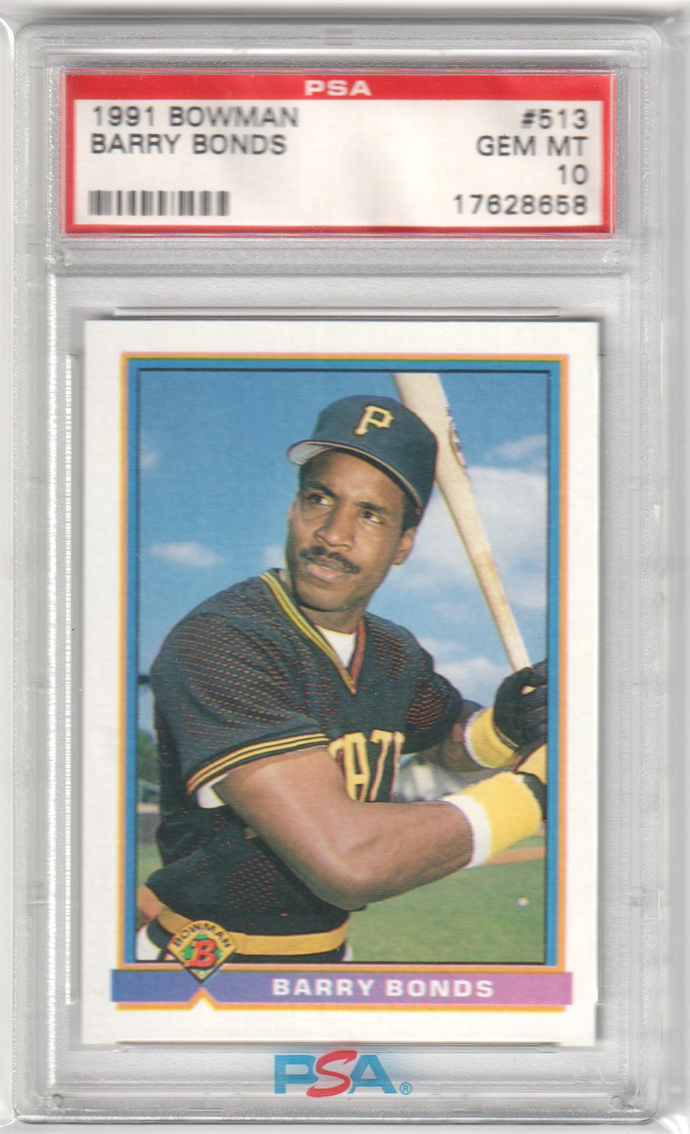 BARRY BONDS 1991 Bowman #513 PSA 10 GEM MINT - GIANTS - Columbia Hobby - Sports Card Boxes - Toploaders - Card Savers
