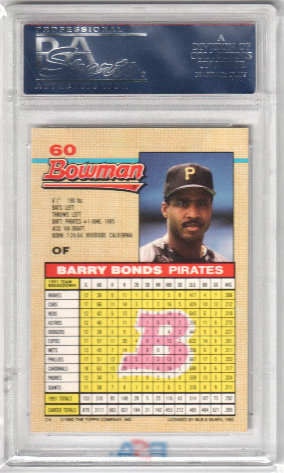 BARRY BONDS 1992 Bowman #60 PSA 10 GEM MINT - PIRATES - Columbia Hobby - Sports Card Boxes - Toploaders - Card Savers