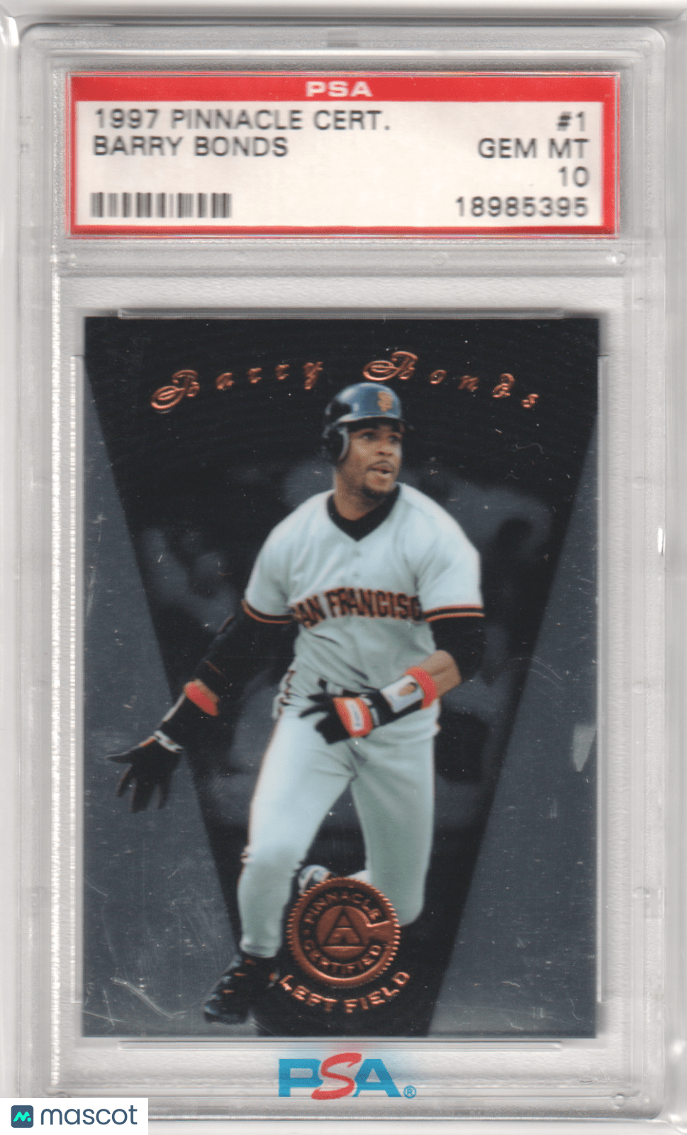 BARRY BONDS 1997 Pinnacle Certified #1 PSA 10 GEM MINT - GIANTS Pop 11 - Columbia Hobby - Sports Card Boxes - Toploaders - Card Savers