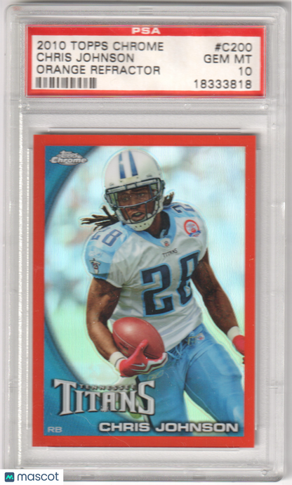CHRIS JOHNSON 2010 Topps Chrome #C200 Orange Refractor PSA 10 GEM MINT Pop 2