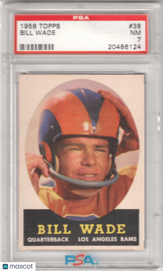 BILL WADE 1958 Topps 38 PSA 7 NM - RAMS - Columbia Hobby - Sports Card Boxes - Toploaders - Card Savers
