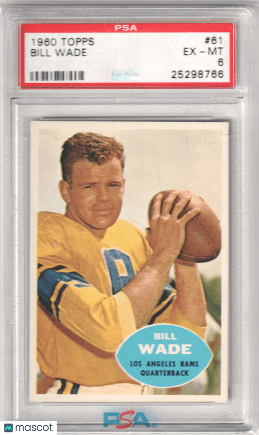 BILL WADE 1960 Topps 61 PSA 6 EX - MT - RAMS - Columbia Hobby - Sports Card Boxes - Toploaders - Card Savers