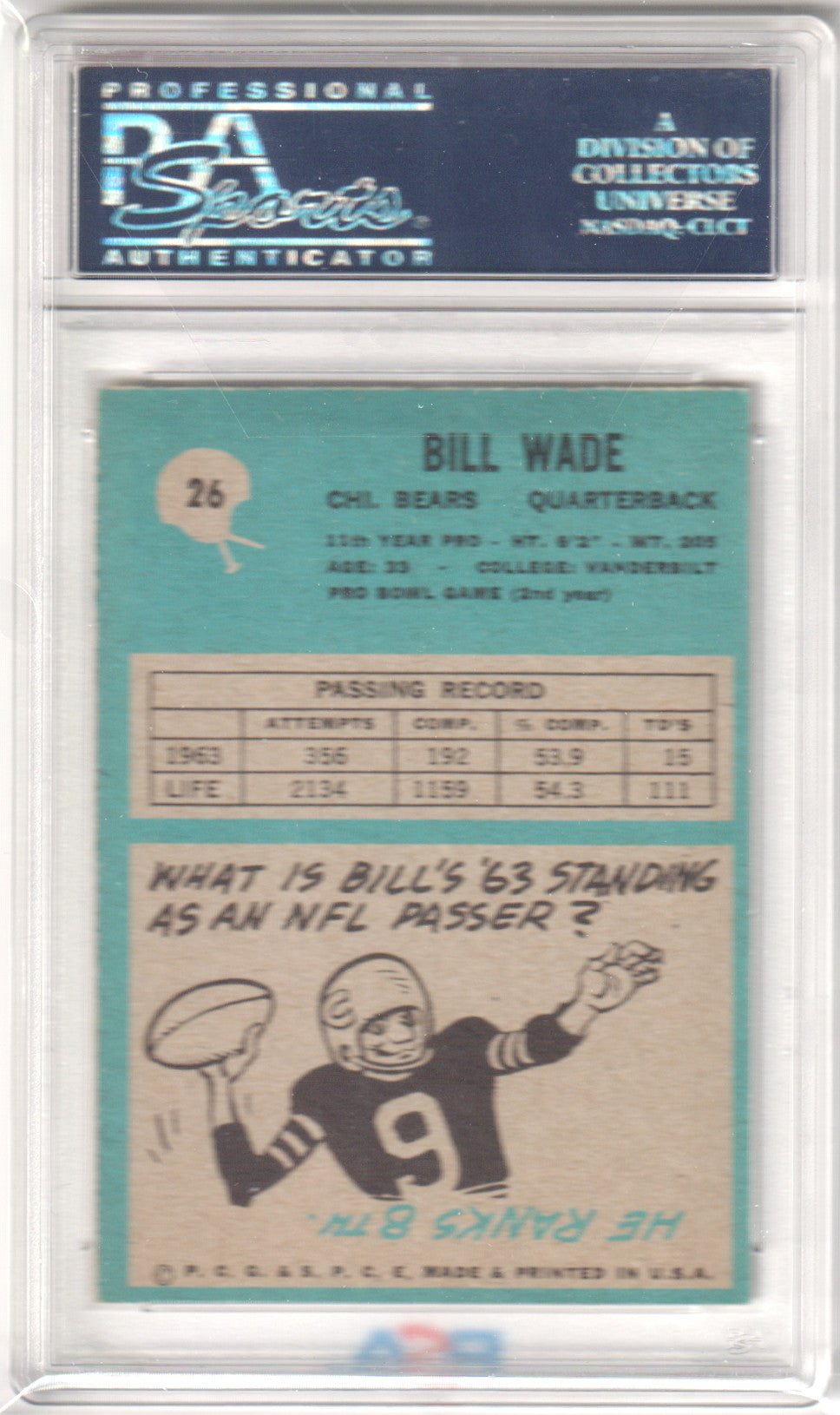 BILL WADE 1964 Philadelphia 26 PSA 7 NM - BEARS - Columbia Hobby - Sports Card Boxes - Toploaders - Card Savers