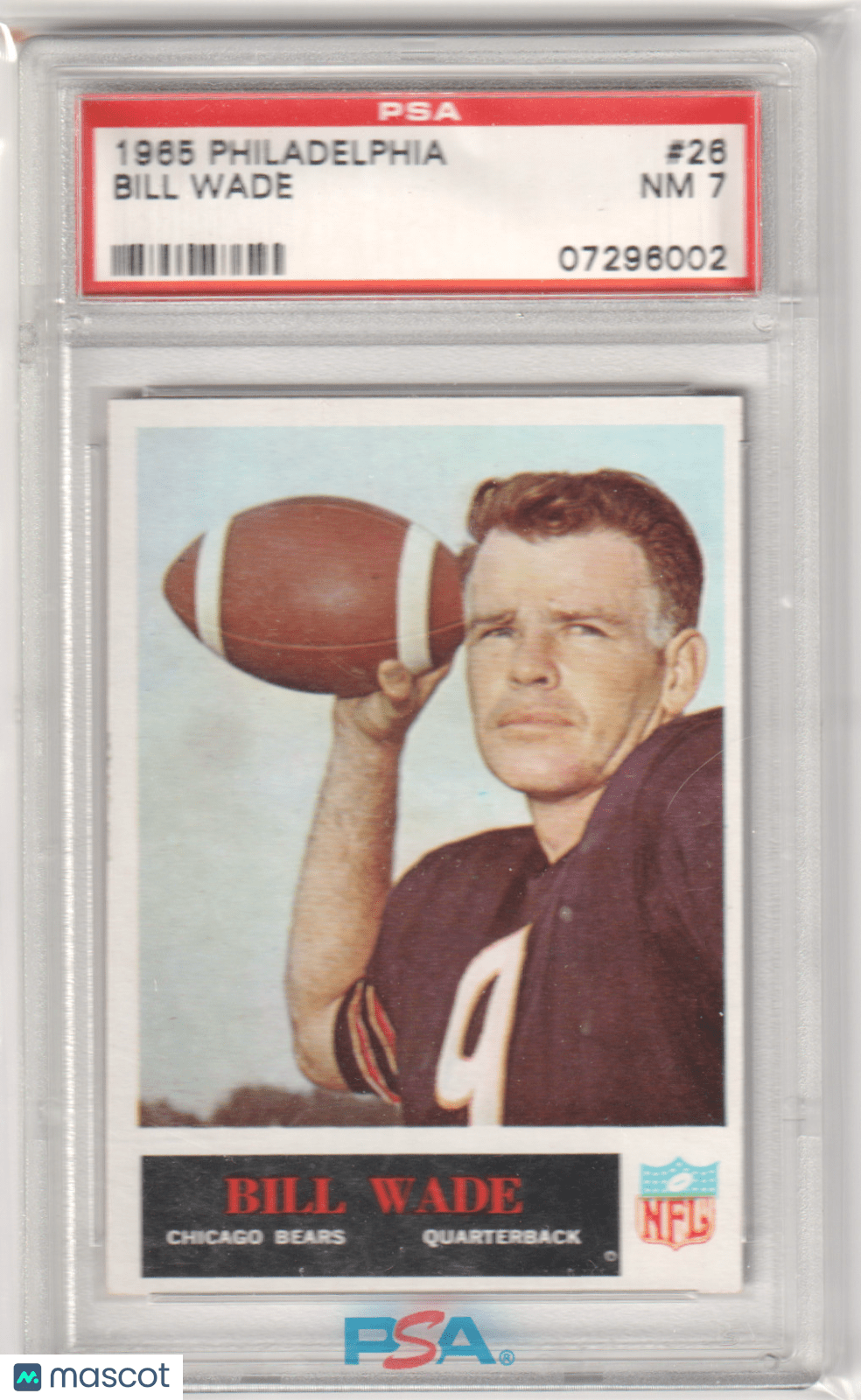 BILL WADE 1965 Philadelphia 26 PSA 7 NM - BEARS - Columbia Hobby - Sports Card Boxes - Toploaders - Card Savers
