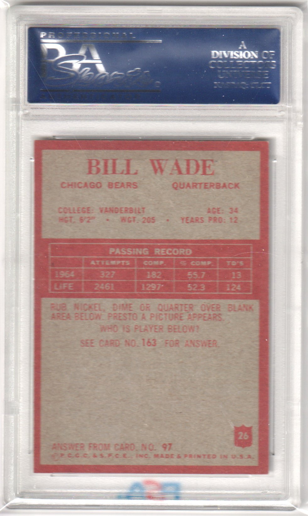 BILL WADE 1965 Philadelphia 26 PSA 7 NM - BEARS - Columbia Hobby - Sports Card Boxes - Toploaders - Card Savers