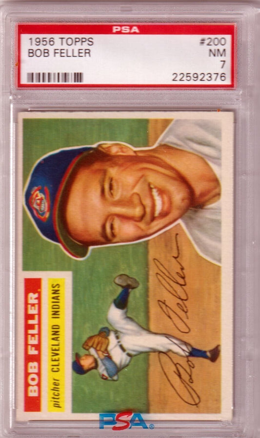 BOB FELLER 1956 Topps #200 PSA 7 NM - INDIANS - Columbia Hobby - Sports Card Boxes - Toploaders - Card Savers