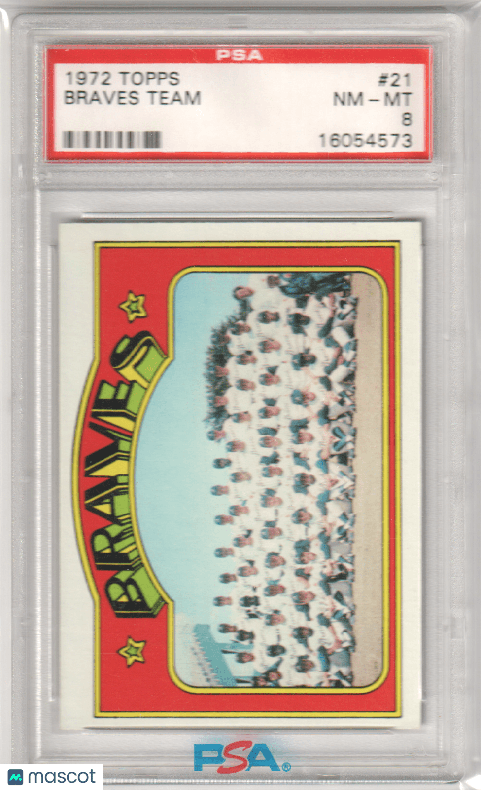 BRAVES TEAM 1972 Topps 21 PSA 8 NM - MT - Columbia Hobby - Sports Card Boxes - Toploaders - Card Savers