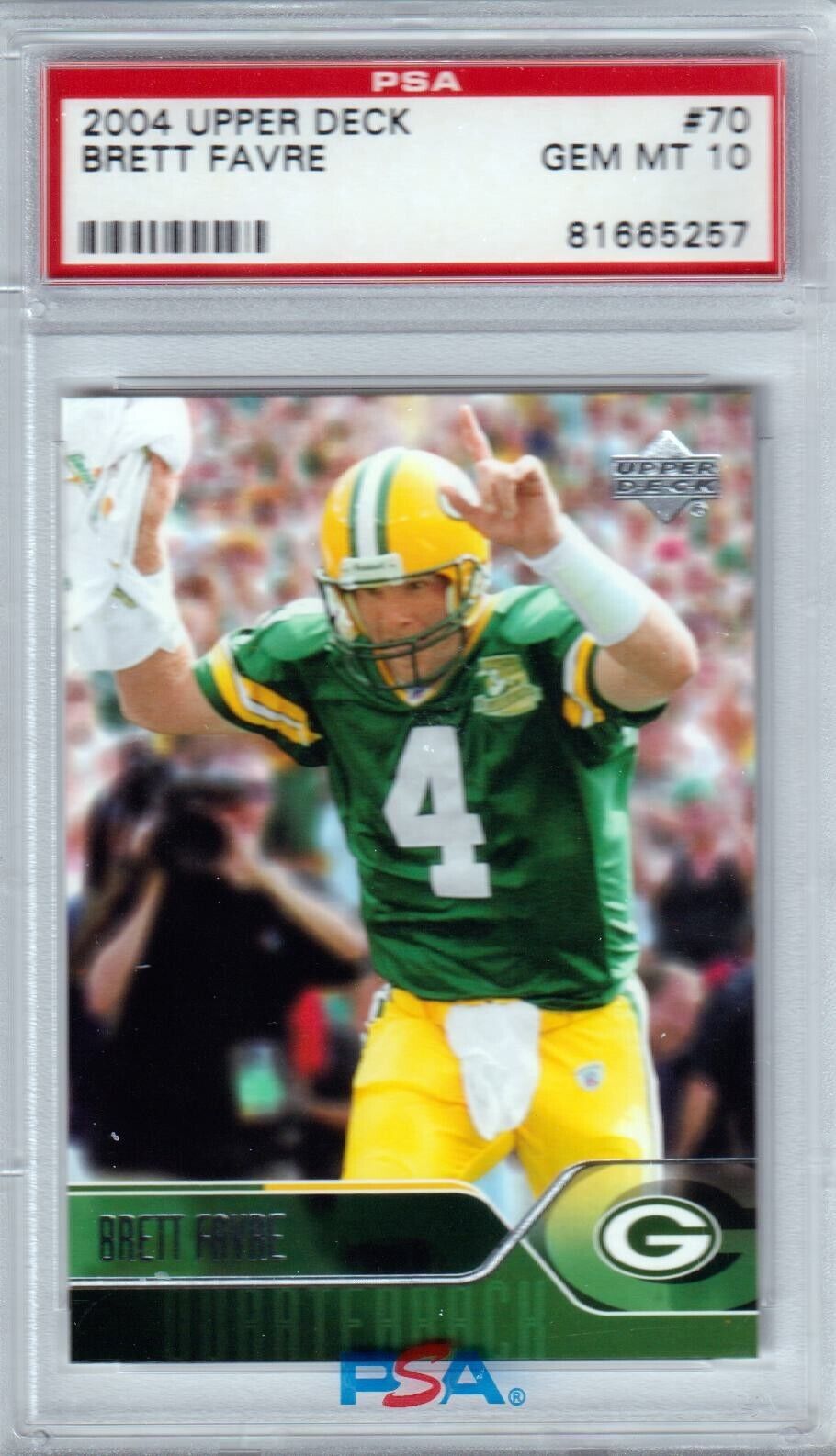 BRETT FAVRE 2004 Upper Deck #70 PSA 10 - PACKERS - Columbia Hobby - Sports Card Boxes - Toploaders - Card Savers