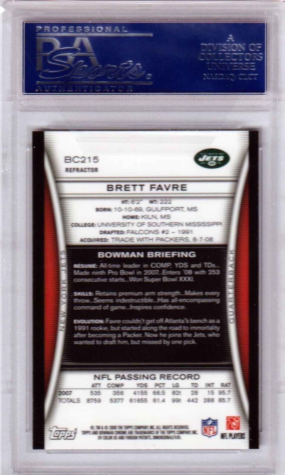 BRETT FAVRE 2008 Bowman Chrome Refractor #BC215 PSA 10 GEM MINT - JETS - Columbia Hobby - Sports Card Boxes - Toploaders - Card Savers