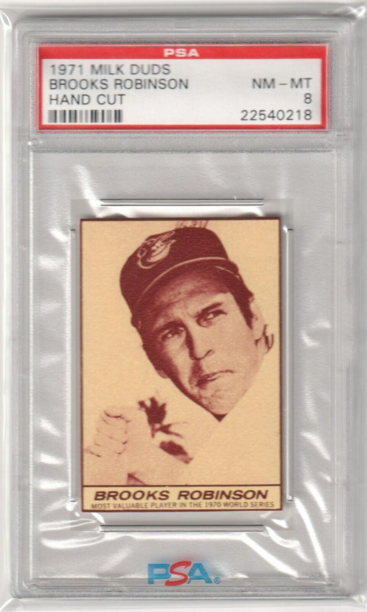 BROOKS ROBINSON 1971 Milk Duds PSA 8 NM - MT - ORIOLES Only 5 Higher! - Columbia Hobby - Sports Card Boxes - Toploaders - Card Savers