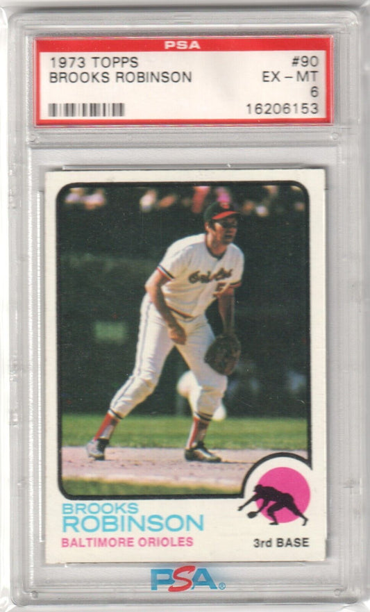BROOKS ROBINSON 1973 Topps #90 PSA 6 EX - MT - ORIOLES - Columbia Hobby - Sports Card Boxes - Toploaders - Card Savers