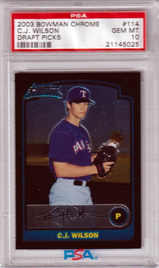 C. J. WILSON 2003 Bowman Chrome Draft RC Rookie #114 PSA 10 GEM MINT Pop 3 - Columbia Hobby - Sports Card Boxes - Toploaders - Card Savers