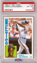 DARRYL STRAWBERRY 1984 O-Pee-Chee RC Rookie #182 PSA 8 NM-MT - METS