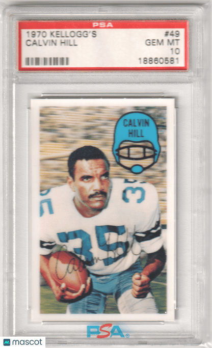 CALVIN HILL 1970 Kellogg's 49 PSA 10 GEM MINT - COWBOYS - Columbia Hobby - Sports Card Boxes - Toploaders - Card Savers