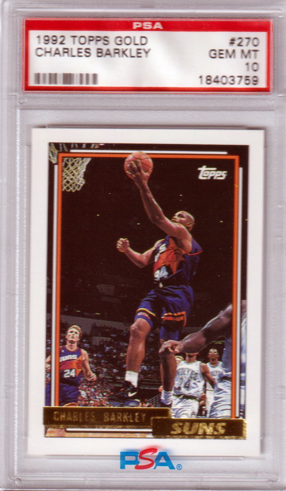 CHARLES BARKLEY 1992 Topps Gold #270 PSA 10 GEM MINT - SUNS - Columbia Hobby - Sports Card Boxes - Toploaders - Card Savers