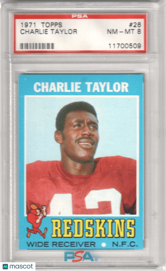 CHARLIE TAYLOR 1971 Topps 26 PSA 8 NM - MT - CHIEFS - Columbia Hobby - Sports Card Boxes - Toploaders - Card Savers