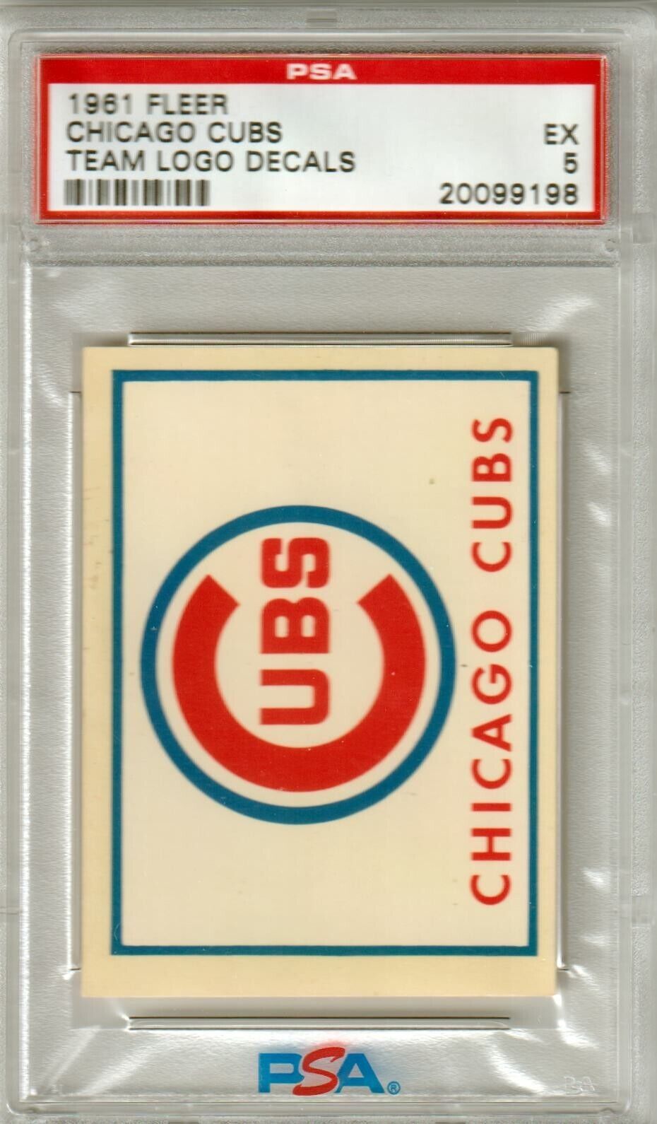 CHICAGO CUBS 1961 Fleer Team Logo Decals PSA 5 EX - Columbia Hobby - Sports Card Boxes - Toploaders - Card Savers