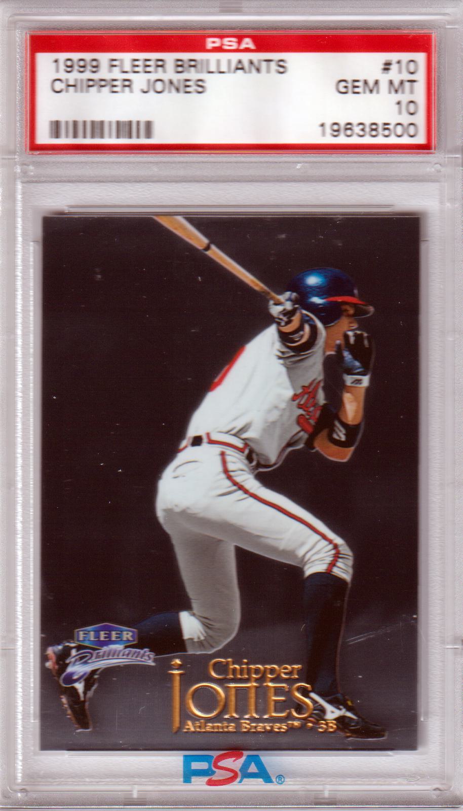 CHIPPER JONES 1999 Fleer Brilliants #10 PSA 10 GEM MINT - BRAVES Pop 6 - Columbia Hobby - Sports Card Boxes - Toploaders - Card Savers