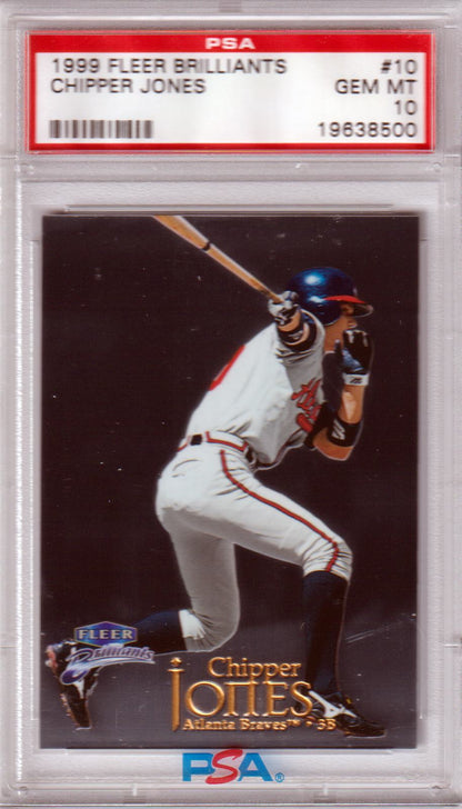 CHIPPER JONES 1999 Fleer Brilliants #10 PSA 10 GEM MINT - BRAVES Pop 6 - Columbia Hobby - Sports Card Boxes - Toploaders - Card Savers