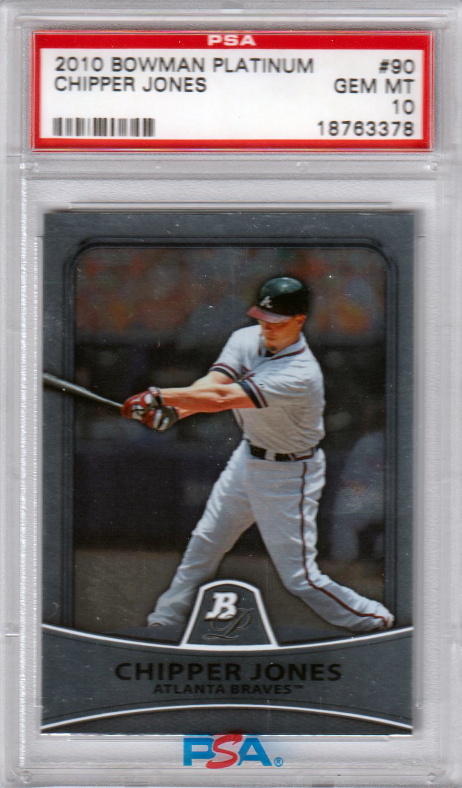 CHIPPER JONES 2010 Bowman Platinum #90 PSA 10 GEM MINT - BRAVES Pop 12 - Columbia Hobby - Sports Card Boxes - Toploaders - Card Savers