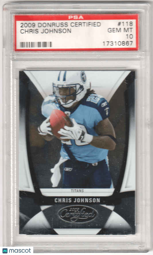 CHRIS JOHNSON 2009 Donruss Certified 118 PSA 10 GEM MINT - TITANS Pop 2 - Columbia Hobby - Sports Card Boxes - Toploaders - Card Savers