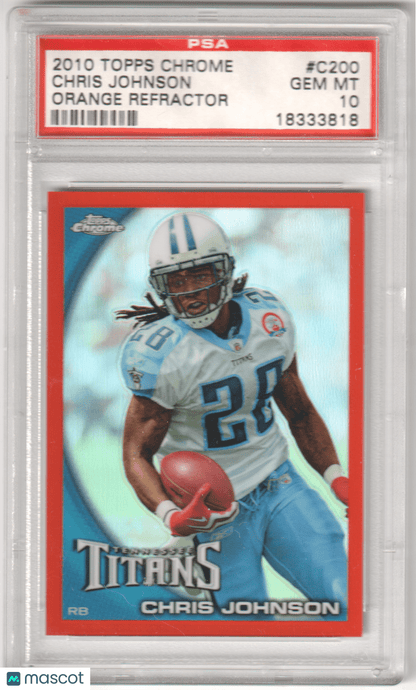 CHRIS JOHNSON 2010 Topps Chrome C200 Orange Refractor PSA 10 GEM MINT Pop 2 - Columbia Hobby - Sports Card Boxes - Toploaders - Card Savers