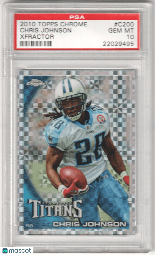 CHRIS JOHNSON 2010 Topps Chrome C200 Xfractor PSA 10 GEM MINT Pop 1 - Columbia Hobby - Sports Card Boxes - Toploaders - Card Savers