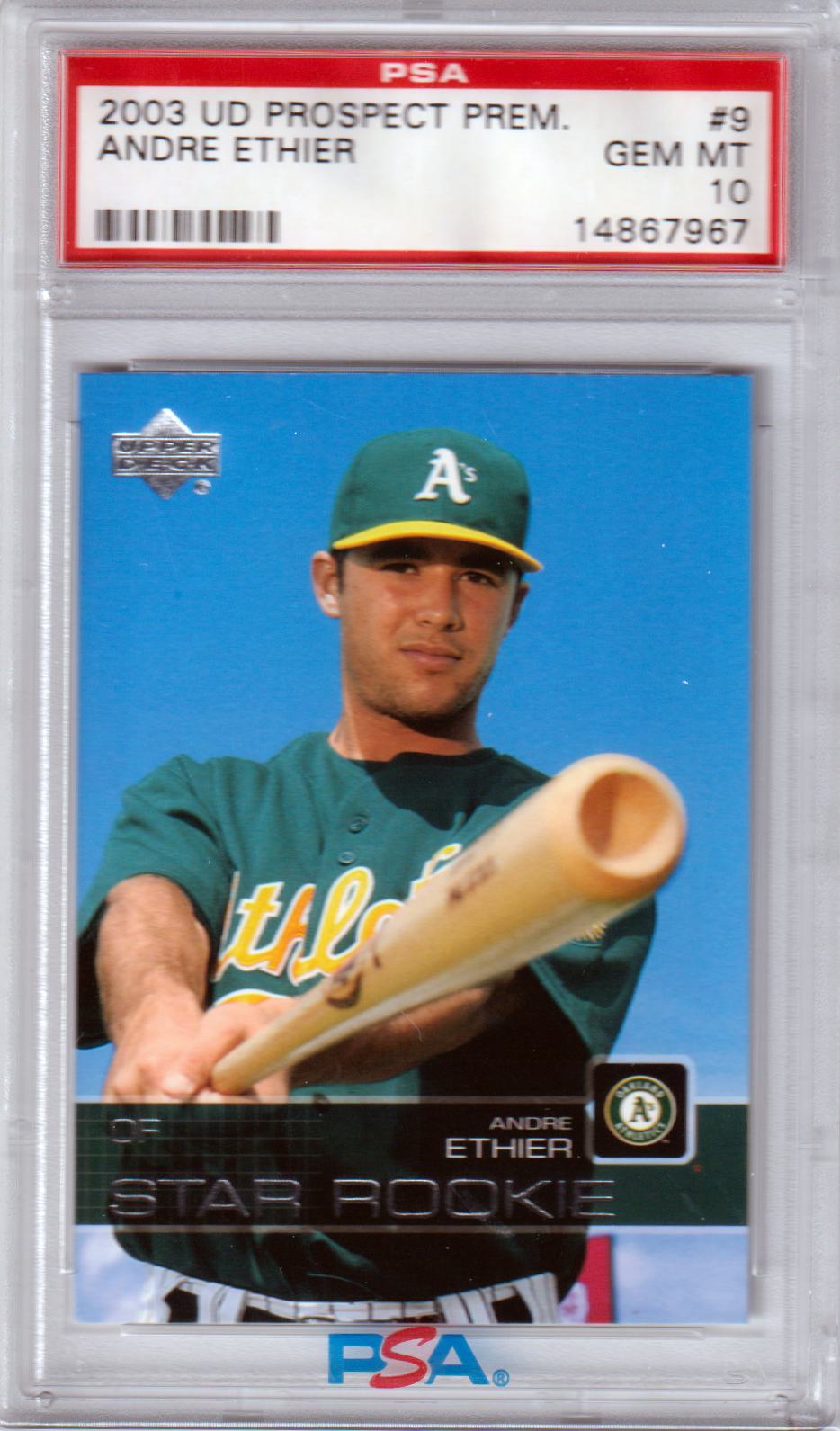 ANDRE ETHIER 2003 Upper Deck Prospect Premieres RC #9 PSA 10 GEM - DODGERS