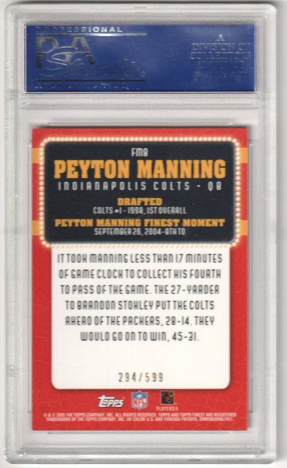 PEYTON MANNING 2005 Topps Finest Moments #FM8 PSA 10 GEM MINT - COLTS