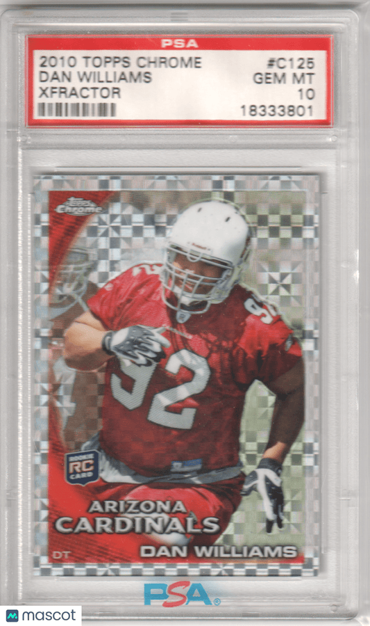 DAN WILLIAMS 2010 Topps Chrome Xfractor RC Rookie C125 PSA 10 GEM MINT Pop 1 - Columbia Hobby - Sports Card Boxes - Toploaders - Card Savers