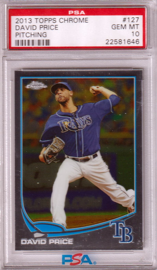 DAVID PRICE 2013 Topps Chrome Pitching Variation #127 PSA 10 GEM MINT POP 3 - Columbia Hobby - Sports Card Boxes - Toploaders - Card Savers