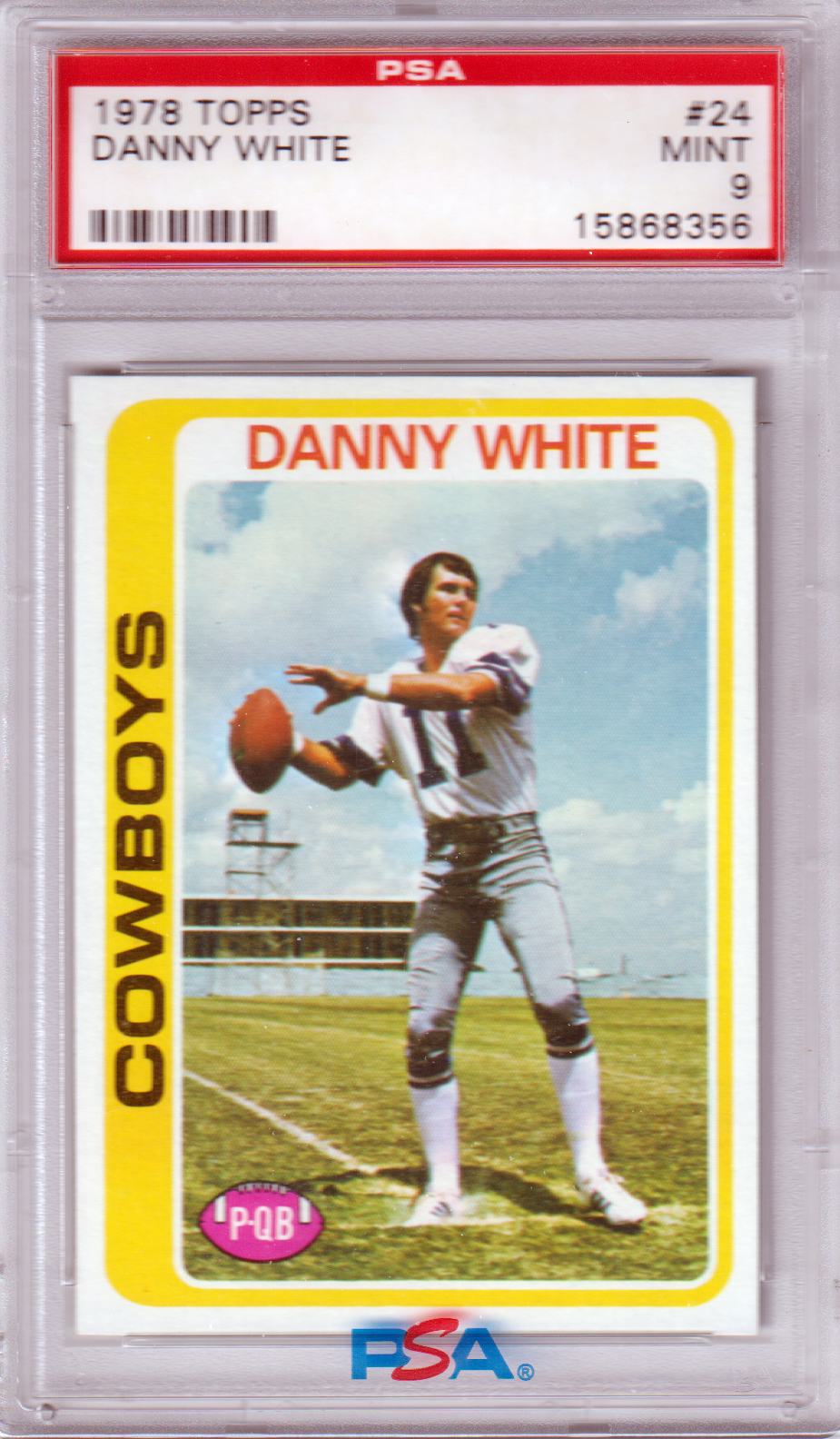 DANNY WHITE 1978 Topps #24 PSA 9 MINT - COWBOYS