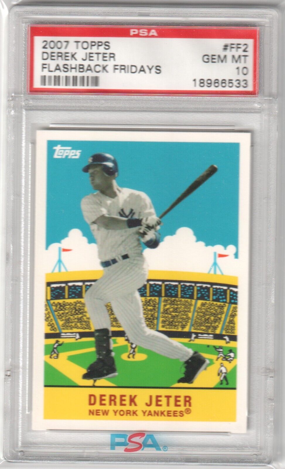 DEREK JETER 2007 Topps Flashback Fridays #FF2 PSA 10 GEM MINT - YANKEES - Columbia Hobby - Sports Card Boxes - Toploaders - Card Savers