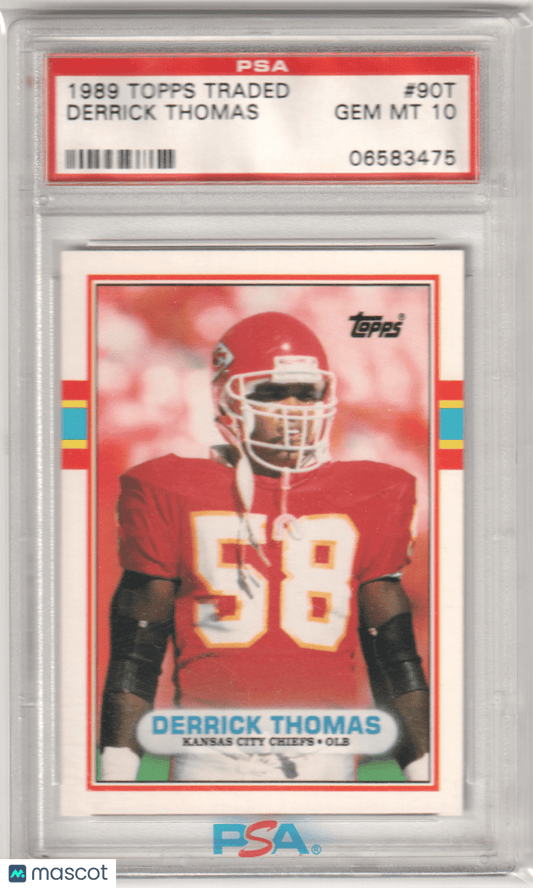 DERRICK THOMAS 1989 Topps Traded 90T PSA 10 GEM MINT - CHIEFS - Columbia Hobby - Sports Card Boxes - Toploaders - Card Savers